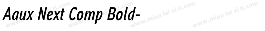 Aaux Next Comp Bold字体转换